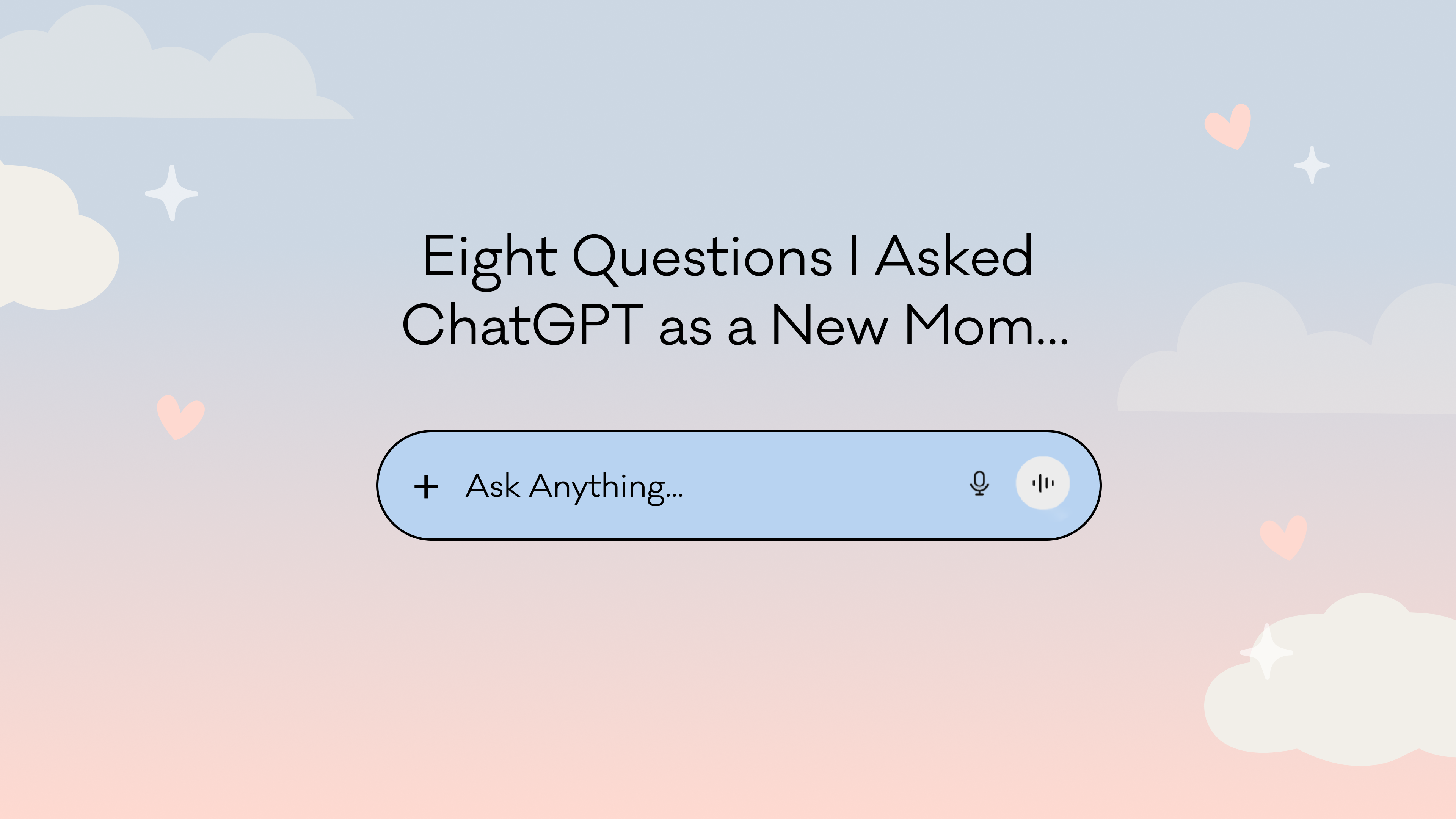 AI Gave Me New-Mom Advice — Here’s What Moms Actually Said