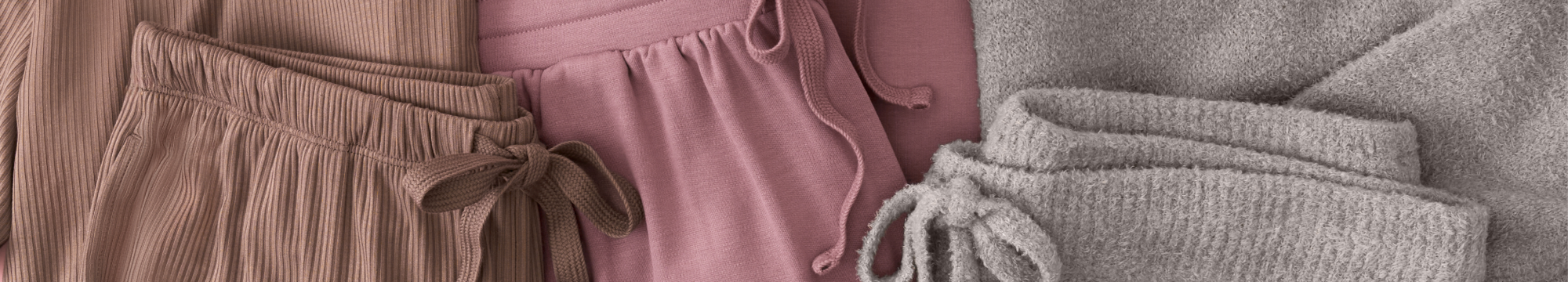 Closeup of Women's loungewear styles