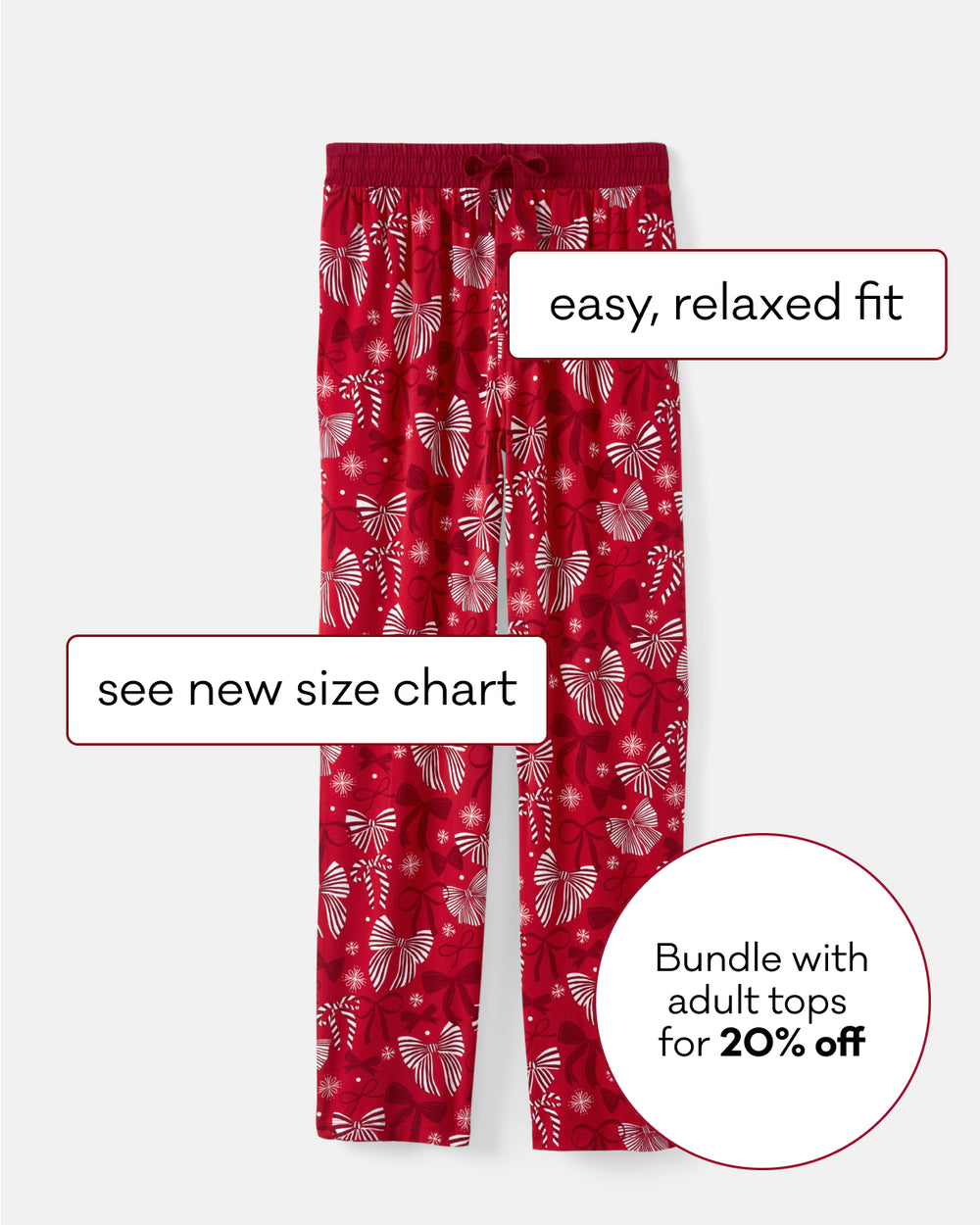 Red patterned pajama pants with white and red bows, shown on a light gray background with promotional text overlays including 'easy, relaxed fit', 'see new size chart', and 'Bundle with adult tops for 20% off'.